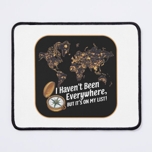 Item preview, Travel quote retro vintage world trip inspiration - "I Haven't Been Everywhere, But It's On My List!" designed and sold by pod24.