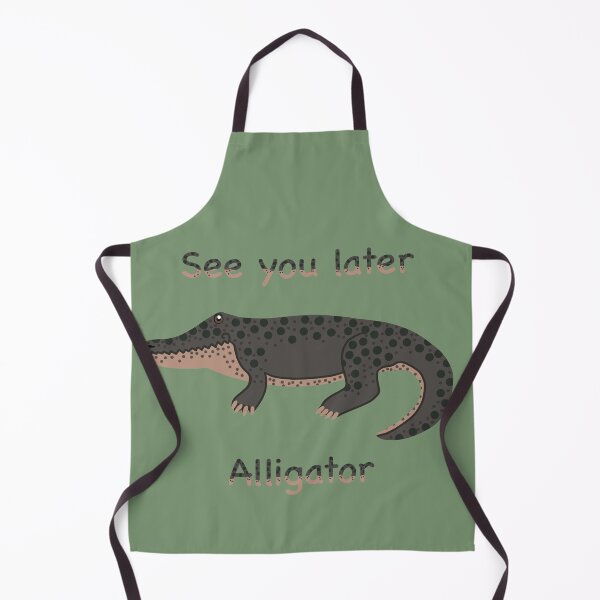Artikelvorschau, Bis später, Alligator, süßes Alligator-Meme entworfen und verkauft von Catphonesoup.