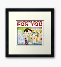 X files The Internet is not good for you by Mimie Framed Print