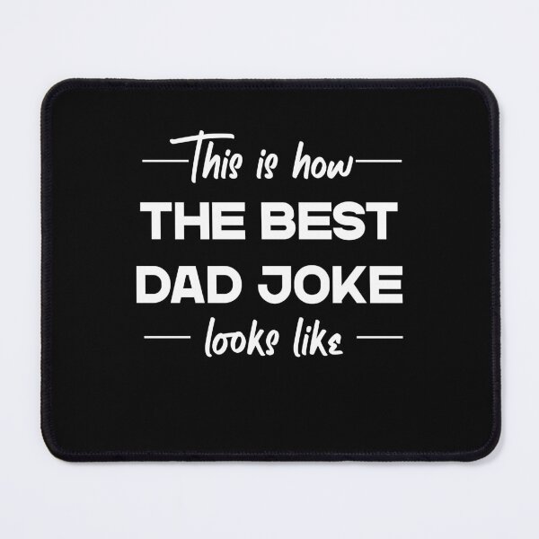 Item preview, The Best Father Joke Funny Father Perfect Style designed and sold by LuminOrb.