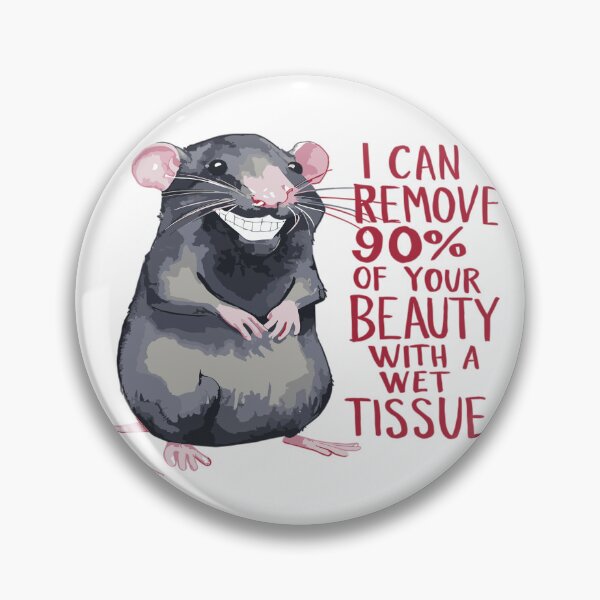 Item preview, Naked mole rat I'll wipe away your beauty with a wet wipe designed and sold by StrictlyBilliM.
