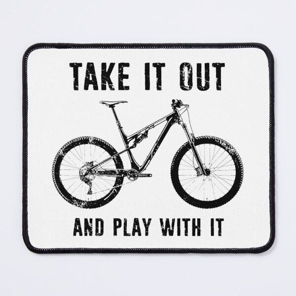 Item preview, Take It Out And Play With It Mountain Bike designed and sold by Esskay Designs.
