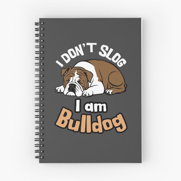 Item preview, I Don't Slog, I Am Bulldog - American Bulldog designed and sold by MGRcompany.