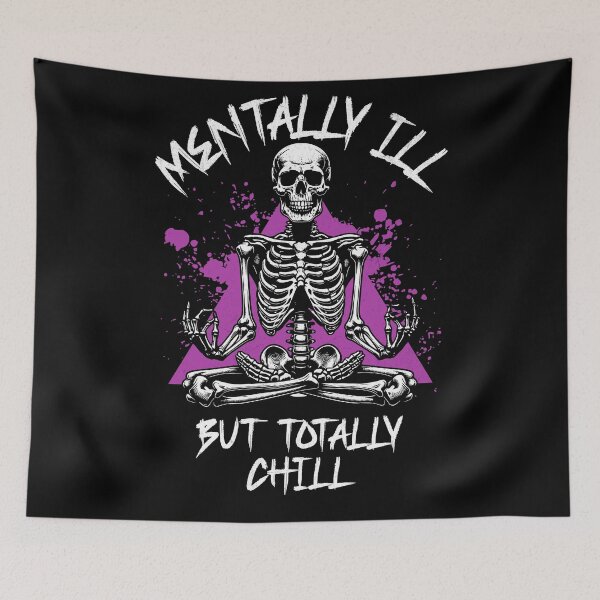 Item preview, Mentally Ill But Totally Chill designed and sold by DomTeesHaven.