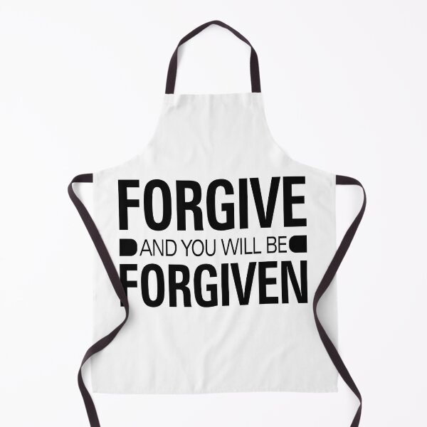 Item preview, Forgive and you will be forgiven designed and sold by Billium Halder.