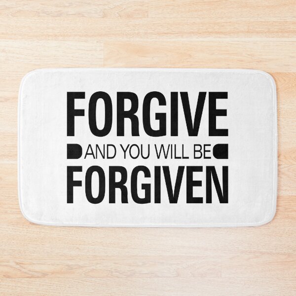 Item preview, Forgive and you will be forgiven designed and sold by Billium Halder.