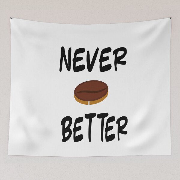 Item preview, Never Bean Better designed and sold by TheFineShirt.