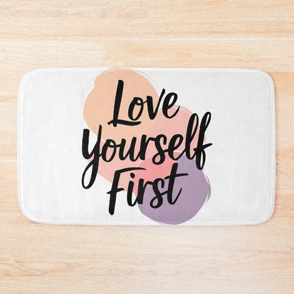 Item preview, Love Yourself First  designed and sold by ZingZone.