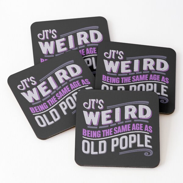 Item preview, Retro Sarcastic "It's Weird Being The Same Age As Old People" Funny Design designed and sold by Cheeky Companions.