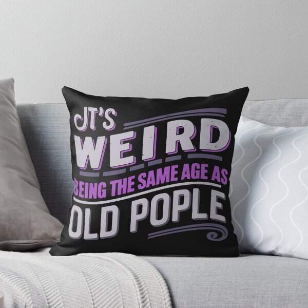 Item preview, Retro Sarcastic "It's Weird Being The Same Age As Old People" Funny Design designed and sold by Cheeky Companions.