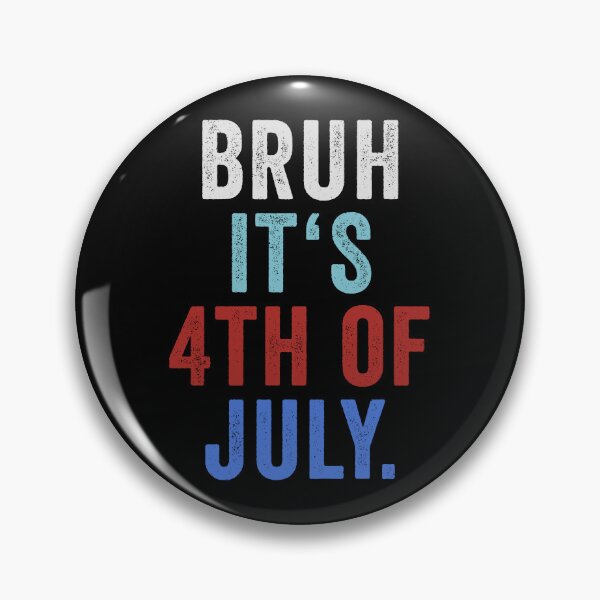 Item preview, Bruh its 4th of July Funny Retro Independence Day designed and sold by Blok45.