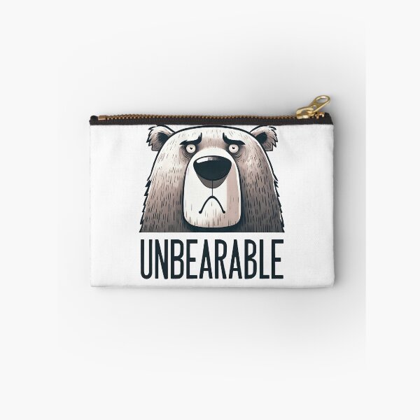 Item preview, Unbearable - Funny Animal Quote designed and sold by Kidzz.