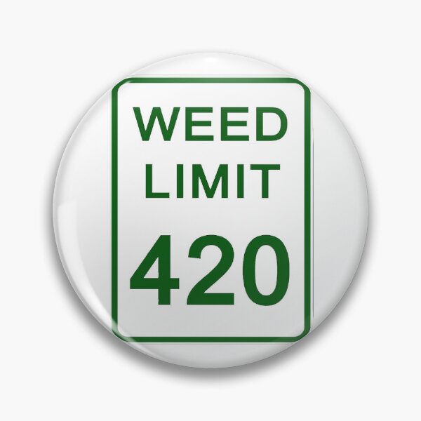Item preview, Traffic sign weed limit, marijuana 420 designed and sold by Numbers-Art.