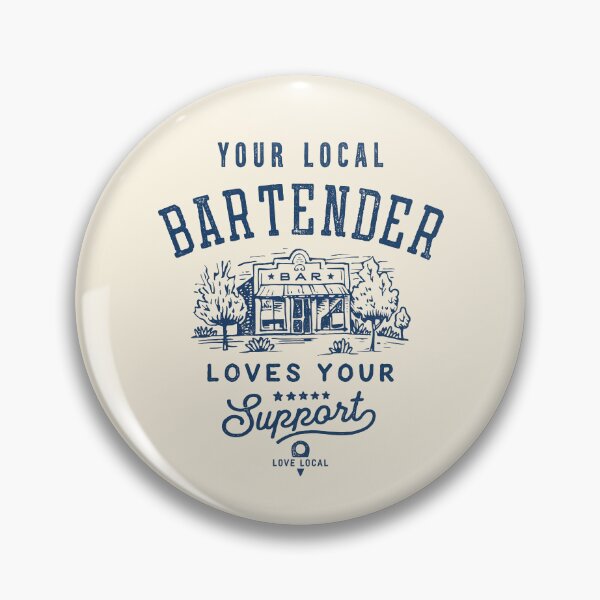 Item preview, Your Local Bartender Loves Your Support Classic designed and sold by Geek Updated.
