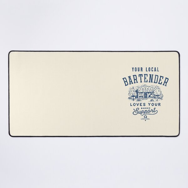 Item preview, Your Local Bartender Loves Your Support Classic designed and sold by Geek Updated.