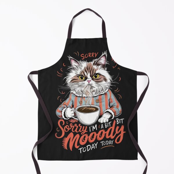 Item preview, Sorry I'm A Bit Moody Today designed and sold by MABROTH.