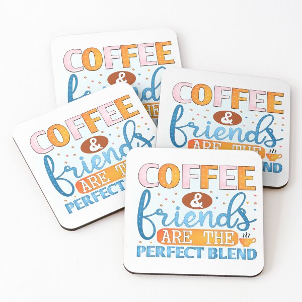 Item preview, Coffee and Friends Are The Perfect Blend designed and sold by MarigoldandLily.
