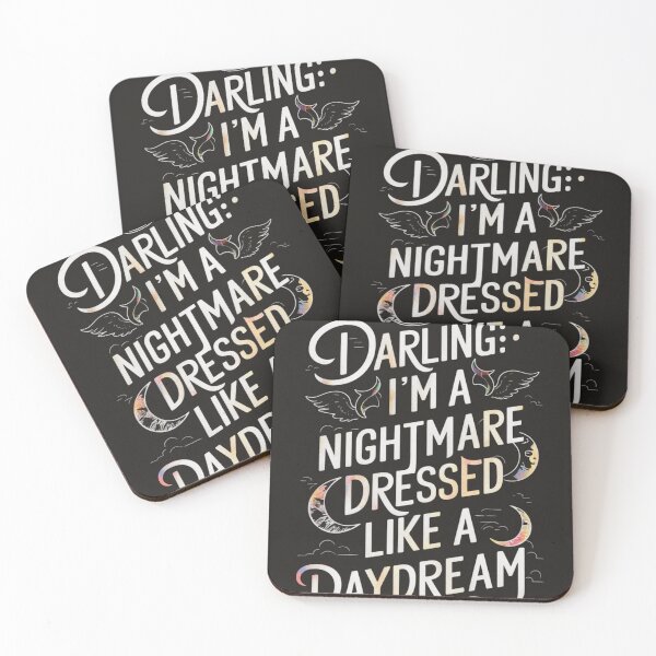 Item preview, Darling: I'm a nightmare dressed like a daydream designed and sold by arjad3n.