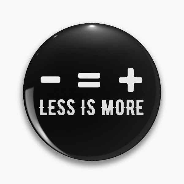 Item preview, Less is More designed and sold by aipolohu.