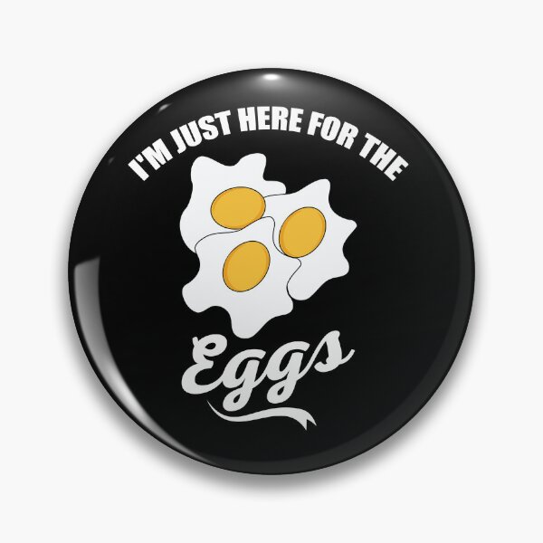 Item preview, I'm Just Here for The Eggs designed and sold by belladesign7.