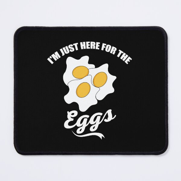 Item preview, I'm Just Here for The Eggs designed and sold by belladesign7.