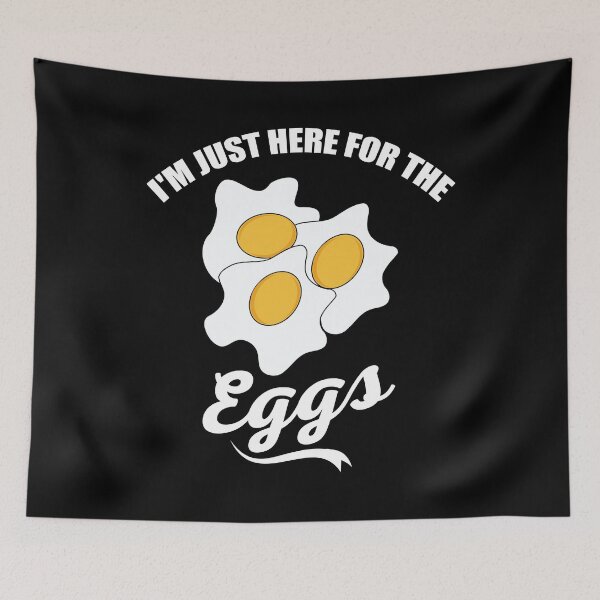 Item preview, I'm Just Here for The Eggs designed and sold by belladesign7.
