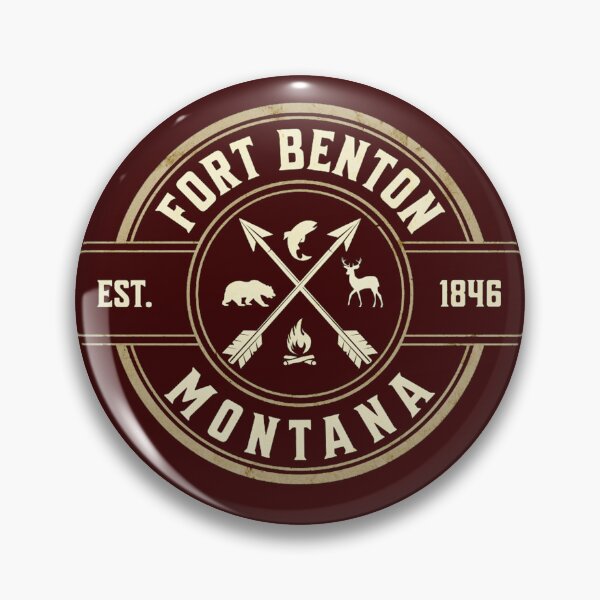 Item preview,  ( 406 ) Fort Benton Montana  Est  1846 designed and sold by Gilby-Designs.