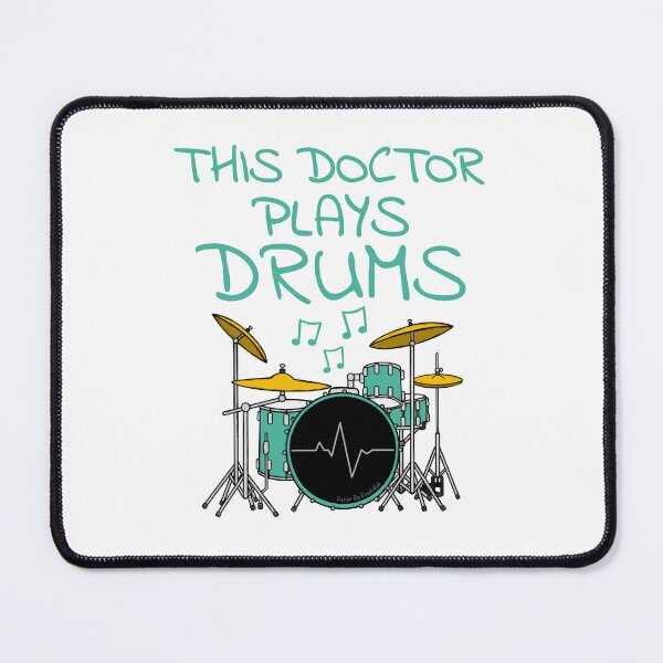 Item preview, This Doctor Plays Drums, Drum Kit Drummer Musician designed and sold by doodlerob.
