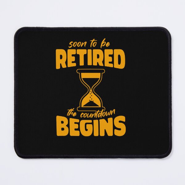Item preview, Soon to be retired the countdown begins designed and sold by KaiLabsArt.