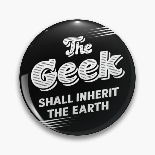 Item preview, The Geek Shall Inherit The Earth Funny Gamer designed and sold by DorkDome.