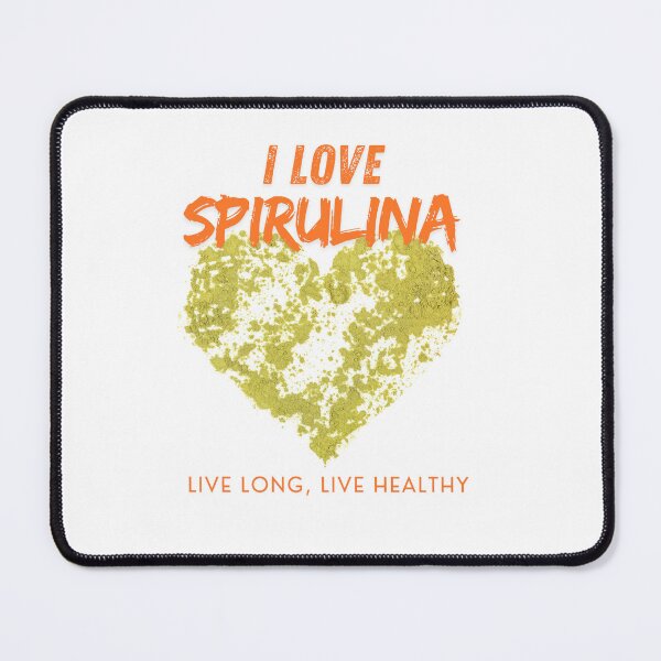 Item preview, I love Spirulina's health benefits. designed and sold by gmai.studio.