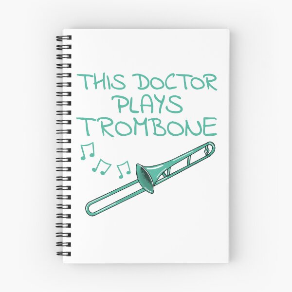 Item preview, This Doctor Plays Trombone, Trombonist Brass Musician designed and sold by doodlerob.