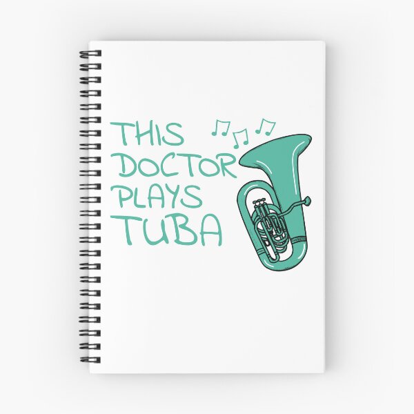 Item preview, This Doctor Plays Tuba, Tubaist Brass Musician designed and sold by doodlerob.