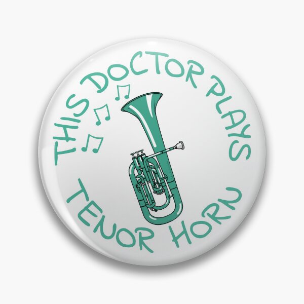 Item preview, This Doctor Plays Tenor Horn, Hornist Brass Musician designed and sold by doodlerob.