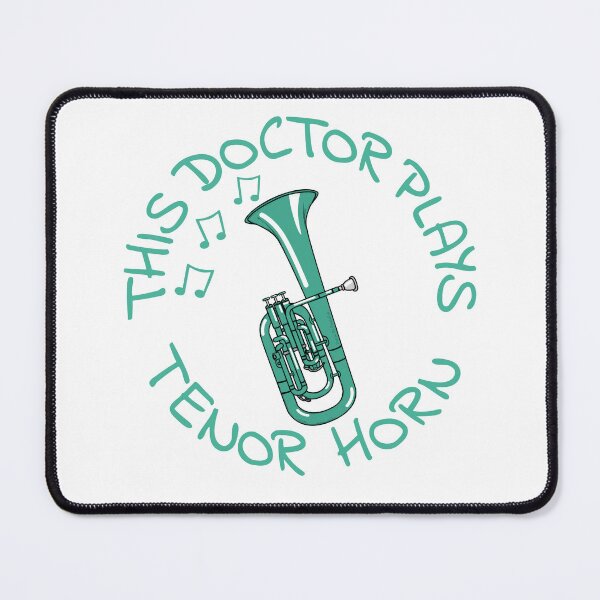 Item preview, This Doctor Plays Tenor Horn, Hornist Brass Musician designed and sold by doodlerob.