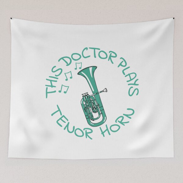 Item preview, This Doctor Plays Tenor Horn, Hornist Brass Musician designed and sold by doodlerob.