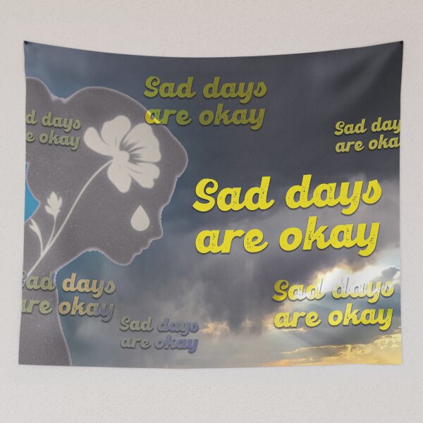 Item preview, Sad days are okay designed and sold by Mauswohn.