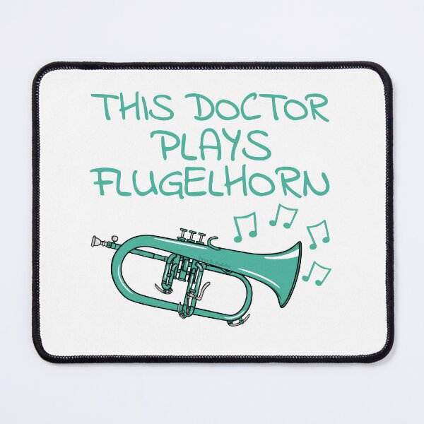 Item preview, This Doctor Plays Flugelhorn, Hornist Horn Player Brass Musician designed and sold by doodlerob.