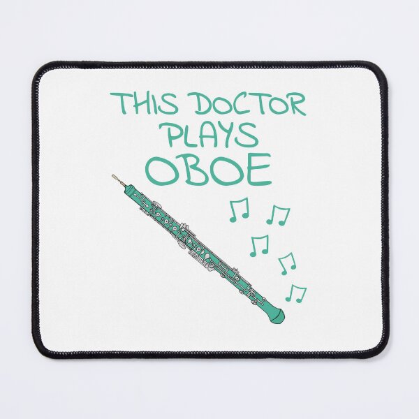 Item preview, This Doctor Plays Oboe, Oboist Woodwind Musician designed and sold by doodlerob.