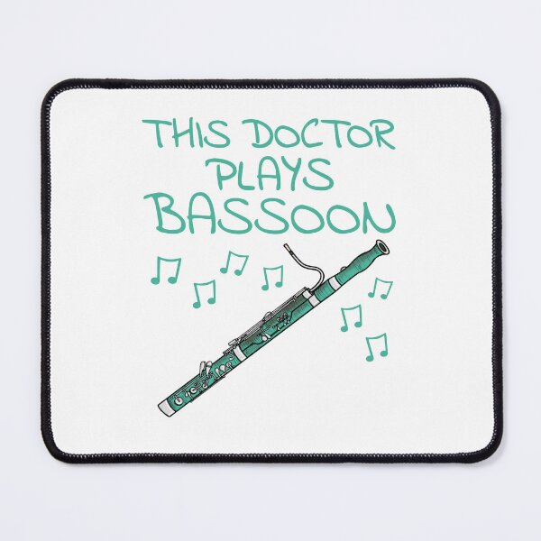 Item preview, This Doctor Plays Bassoon, Bassoonist Woodwind Musician designed and sold by doodlerob.