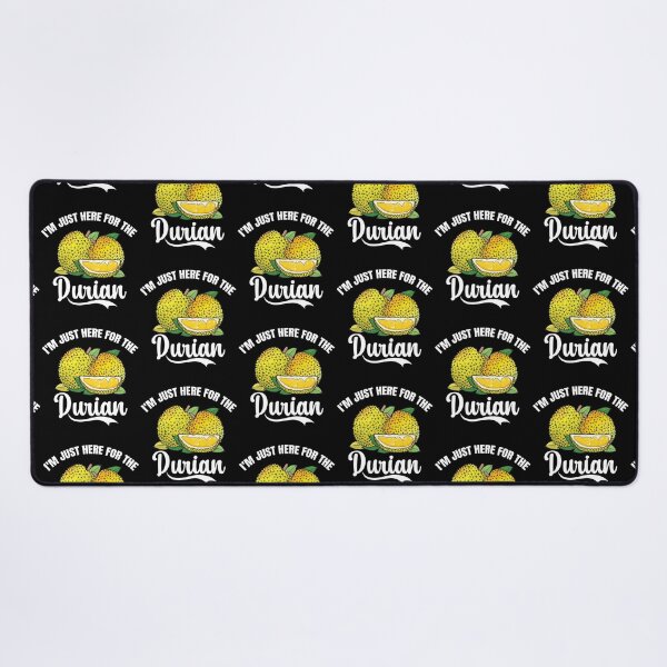 Item preview, I'm Just Here for The Durian designed and sold by belladesign7.