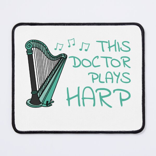 Item preview, This Doctor Plays Harp, Harpist String Musician designed and sold by doodlerob.
