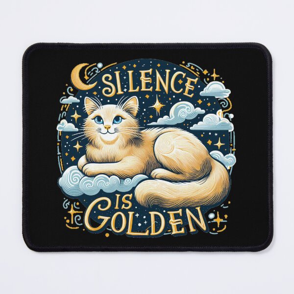 Item preview, A wise Cat says that Silence is golden /ᐠ。ꞈ。ᐟ\ designed and sold by Coollzone.