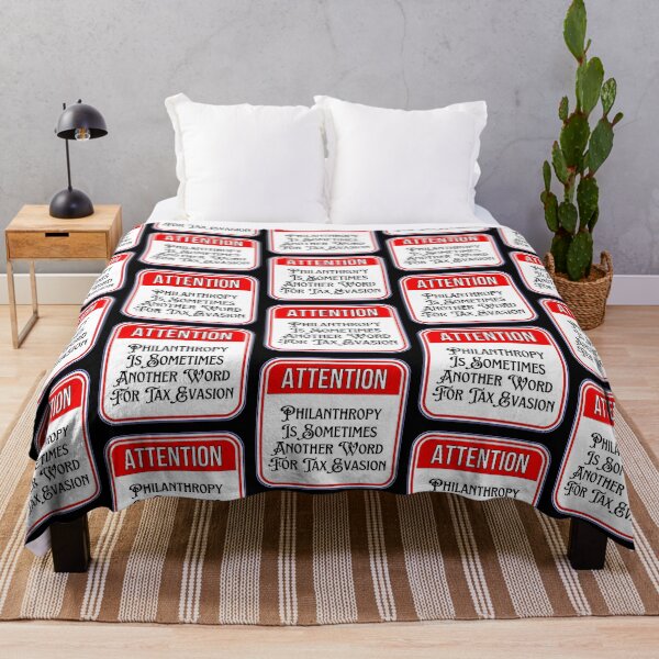 Item preview, ATTENTION: Philanthropy Is Sometimes Another Word For Tax Evasion - funny warning signs designed and sold by DesignsFromTW-S.