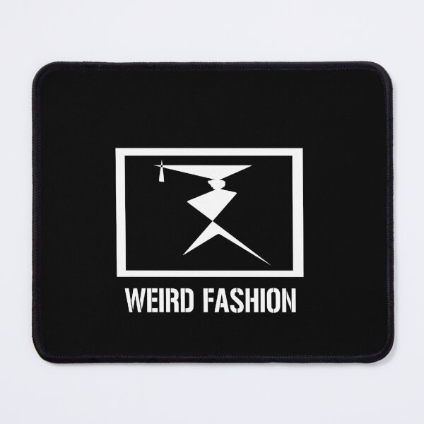 Item preview, Weird Fashion designed and sold by porfysoundtrack.