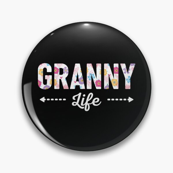 Item preview, Granny Life Flower Grandma designed and sold by RareBunny.