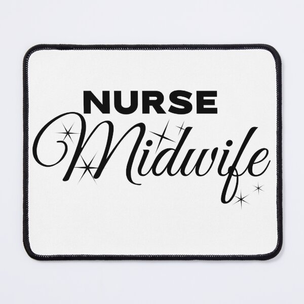 Item preview, Nurse Midwife 3 designed and sold by Whackadoodletee.