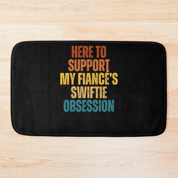 Item preview, Here To Support My Fiance's Swiftie Obsession, Swiftie Gift, Swiftie Husband Gift designed and sold by throuplescorner.