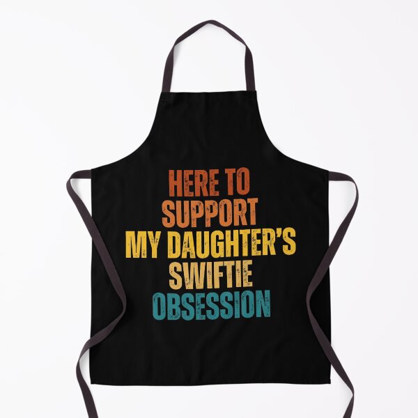 Item preview, Here To Support My Daughter's Swiftie Obsession, Swiftie Gift, Swiftie Husband Gift designed and sold by throuplescorner.