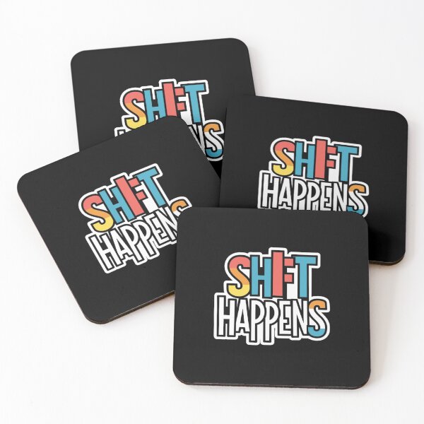 Item preview, Shift Happens designed and sold by Peter Stawicki.
